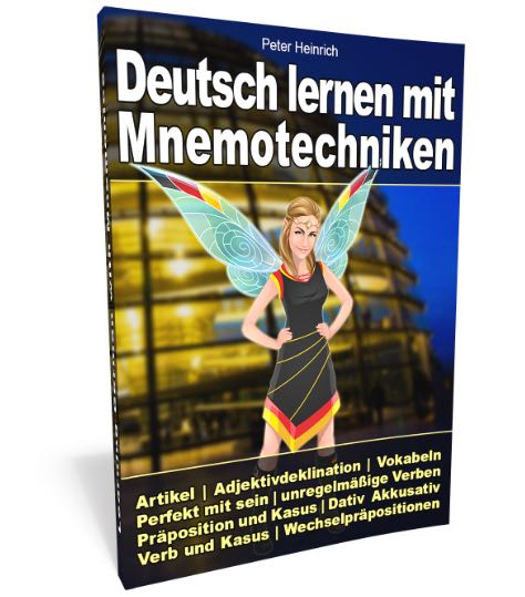 Deutsch lernen mit Mnemotechniken - Das Super-Praxisbuch!